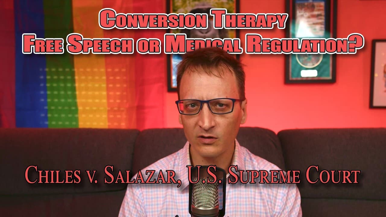 Did the Supreme Court just Legalize Conversion Therapy? (Chiles v. Salazar)